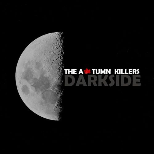 The Autumn Killers - Darkside (2021) скачать торрент