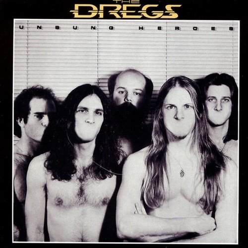 The Dregs - Unsung Heroes (1981) скачать торрент