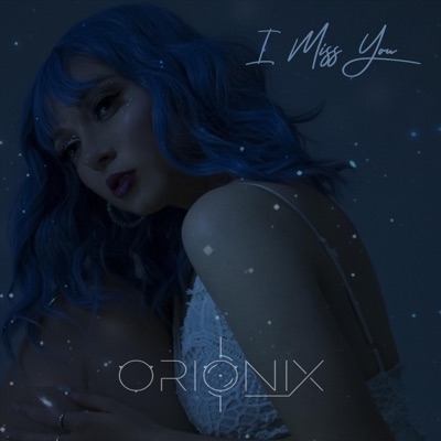 Orionix - I Miss you (MV) (WEB-DL) (2021) скачать торрент