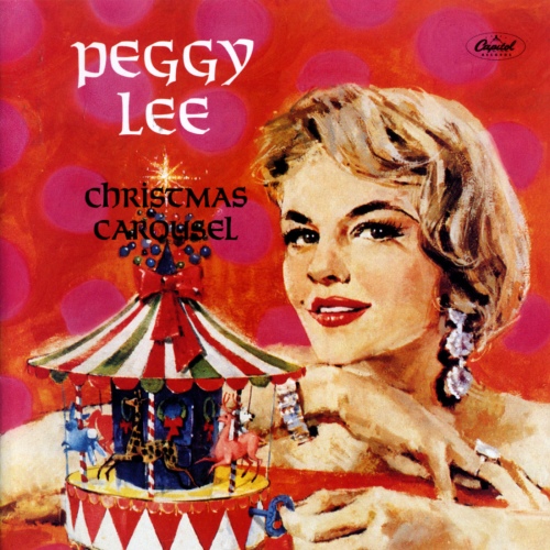 Peggy Lee - Christmas Carousel (1960/2021) скачать торрент