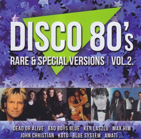 Disco 80's: Rare & Special Versions [02] (2021) скачать торрент