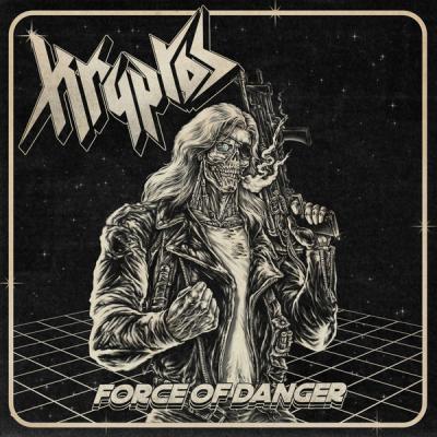 Kryptos - Force of Danger (2021) скачать торрент