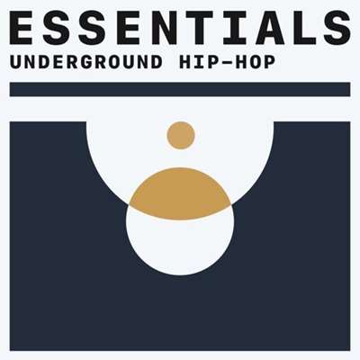 Underground Hip-Hop Essentials (2021)