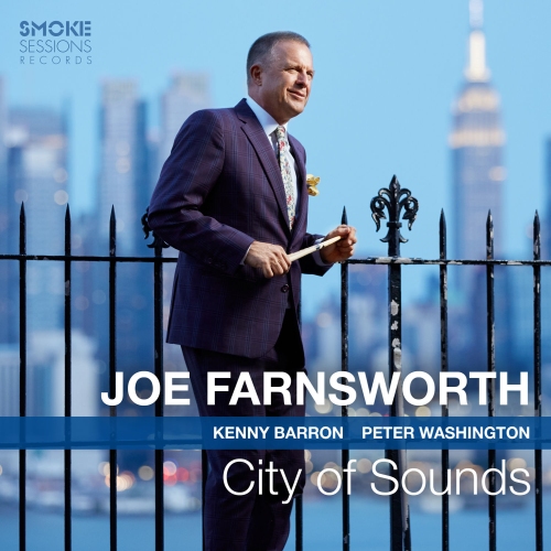 Joe Farnsworth - City of Sounds (2021) скачать торрент