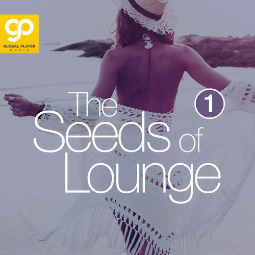 The Seeds of Lounge, Vol. 1-3 (2021)