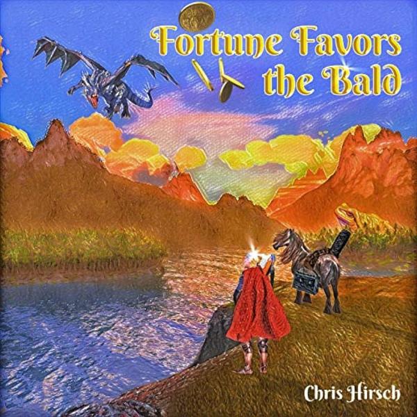 Chris Hirsch - Fortune Favors The Bald (2021) скачать торрент