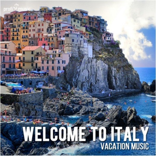 Welcome to Italy (Vacation Music) (2021) скачать торрент