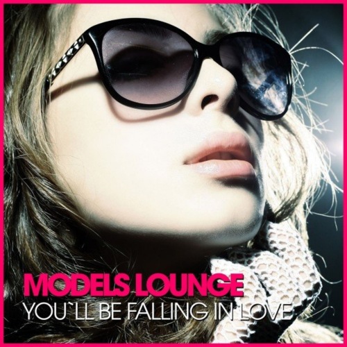 Models Lounge (You'll Be Falling in Love) (2021)