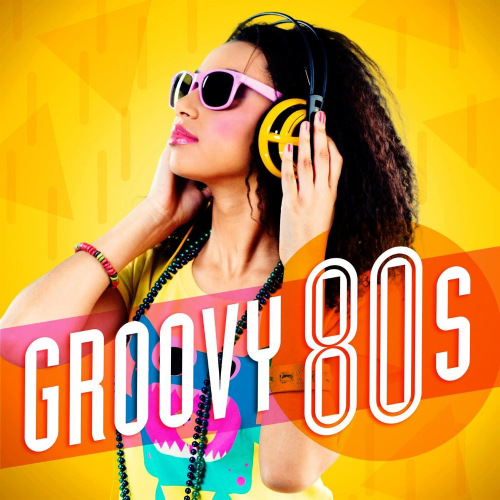 Groovy 80's (2021)