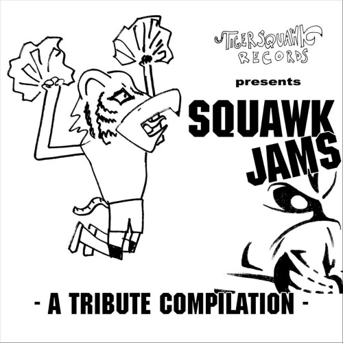 Squawk Jams (A Tribute Compilation) (2021)