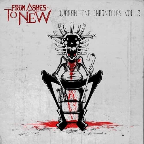 From Ashes To New - Quarantine Chronicles Vol. 3 (2021) скачать торрент