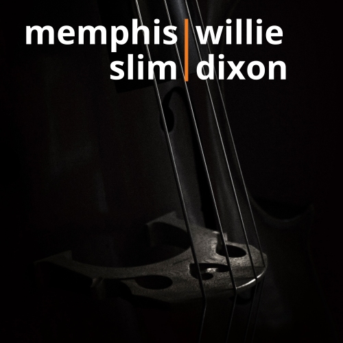 Memphis Slim - Songs of Memphis Slim & Willie Dixon (1960/2021)