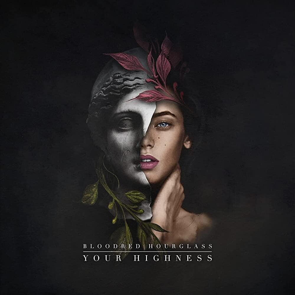 Bloodred Hourglass - Your Highness (2021) скачать торрент