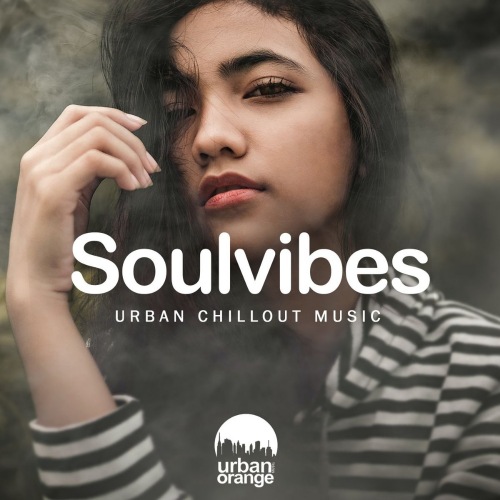 Soulvibes: Urban Chillout Music (2021)