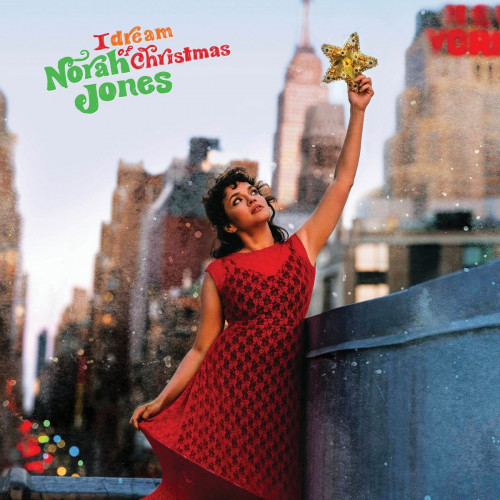 Norah Jones - I Dream Of Christmas (2021)