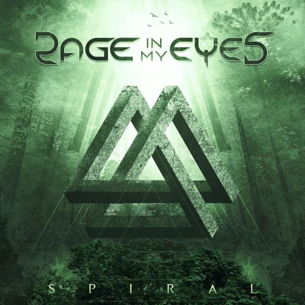 Rage In My Eyes - Spiral (2021)