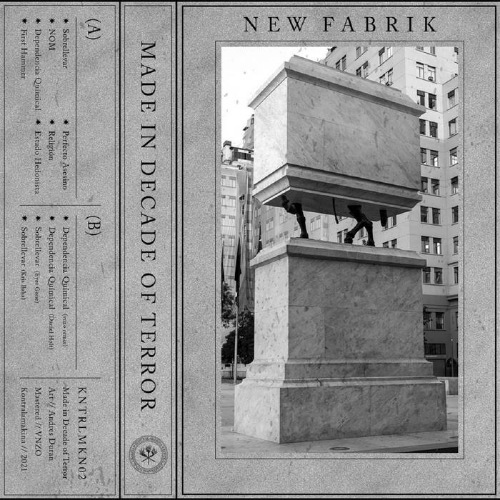 New Fabrik - Made in Decade of Terror (2021)