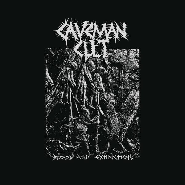 Caveman Cult - Blood and Extinction (2021)