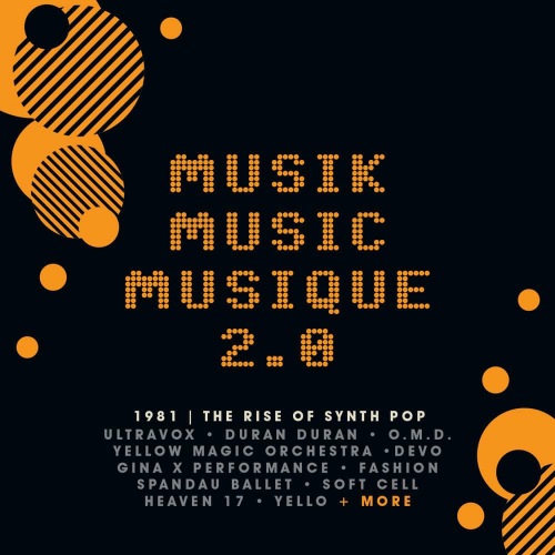 Musik Music Musique 2.0 (The Rise Of Synth Pop, 3CD Clamshell Box) (2021)