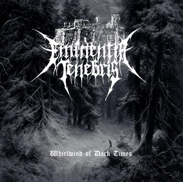 Eminentia Tenebris - Whirlwind Of Dark Times (2021) скачать торрент