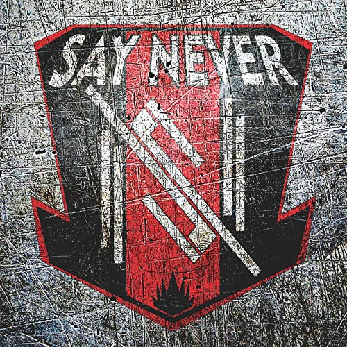 Say Never - Lies! (2021)