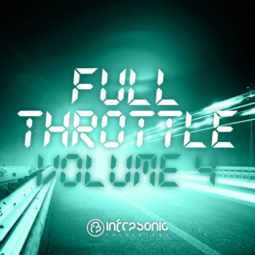 Infrasonic: Full Throttle Vol. 4 (2021)