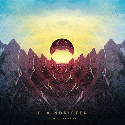 Plaindrifter - Echo Therapy (2021)