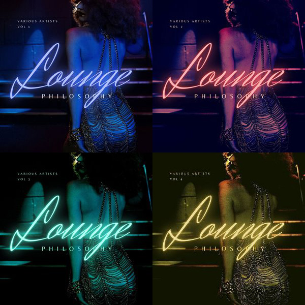 Lounge Philosophy, Vol. 1-4 (2021)