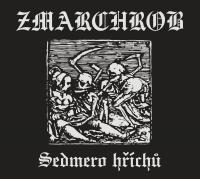 Zmarchrob - Sedmero hříchů (2021) скачать торрент