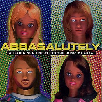 ABBAsalutely (A Flying Nun Tribute To The Music Of ABBA) (1995)