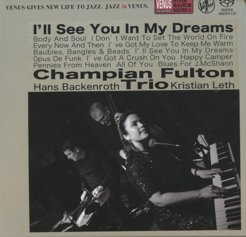 Champian Fulton Trio - I’ll See You In My Dreams (2021)