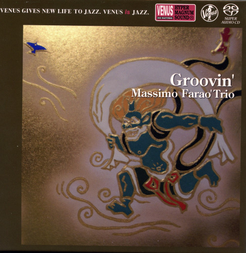 Massimo Faraò Trio - GROOVIN’ (2017)