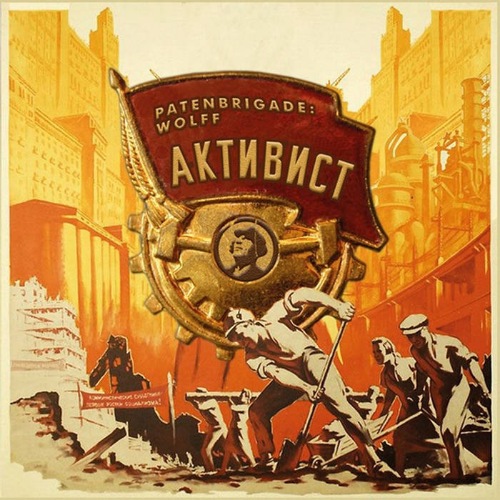 Patenbrigade: Wolff - Aktivist (2021)