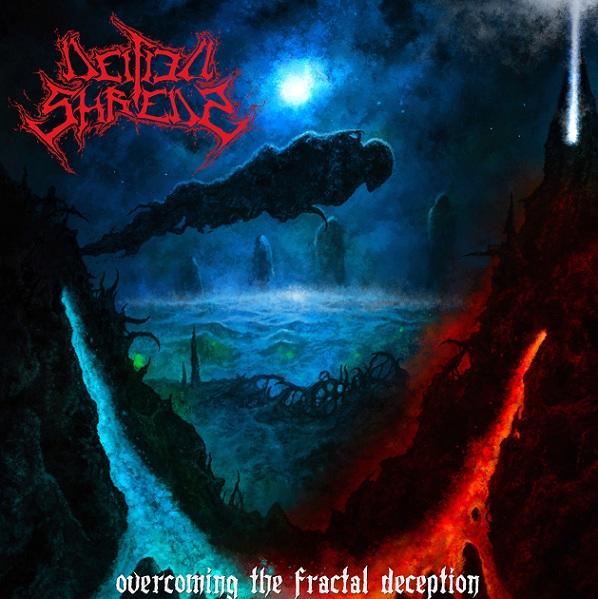 Deified Shreds - Overcoming the Fractal Deception (2021) скачать торрент