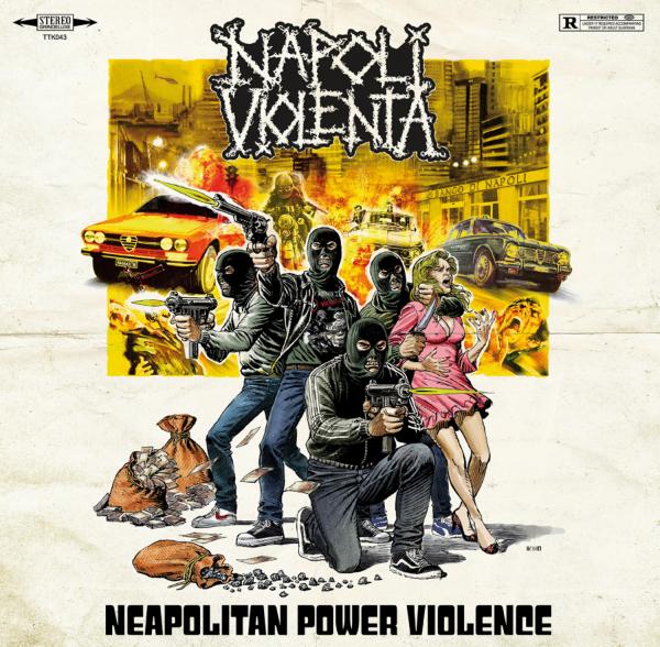 Napoli Violenta - Neapolitan Power Violence (2021)