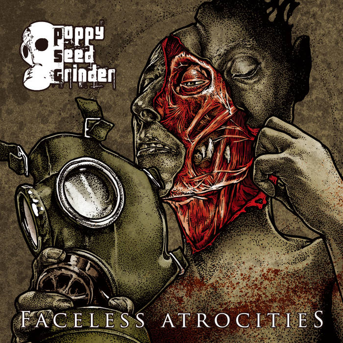 Poppy Seed Grinder - Faceless Atrocities (2021) скачать торрент