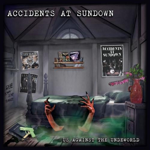 Accidents at Sundown - Us Against The Underworld (2021) скачать торрент