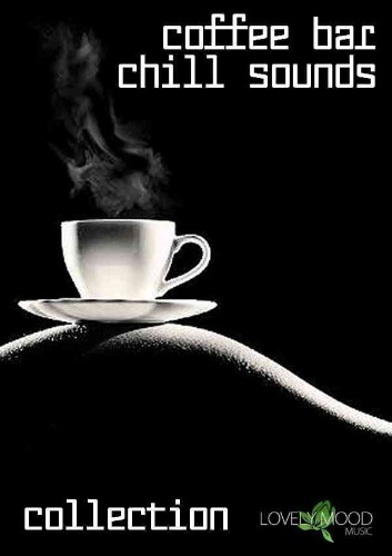 Coffee Bar Chill Sounds (Volumes 1-28) (2013 - 2021) скачать торрент