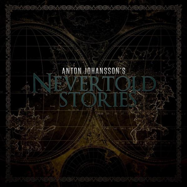 Anton Johansson - Nevertold Stories (2021)