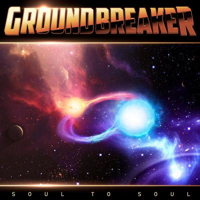 Groundbreaker - Soul to Soul (2021)