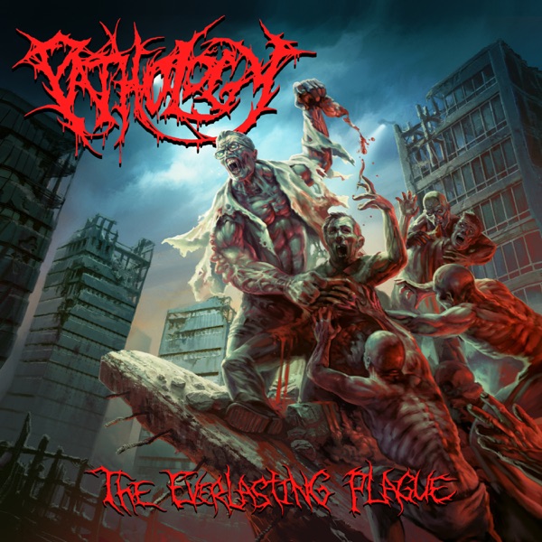 Pathology - The Everlasting Plague (2021) скачать торрент