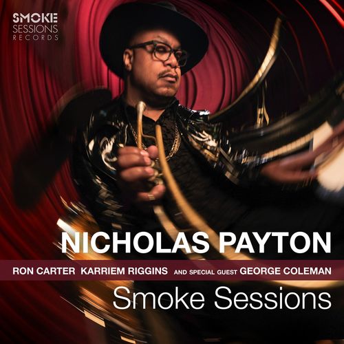 Nicholas Payton - Smoke Sessions (2021)