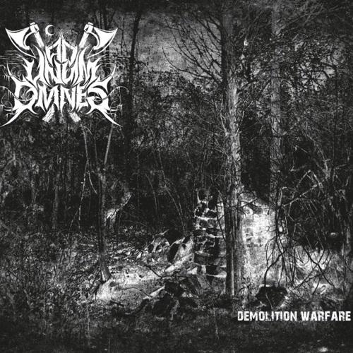 Ad Unum Omnes - Demolition Warfare (2021)