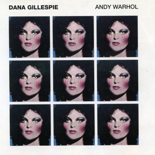 Dana Gillespie - Andy Warhol (2021)