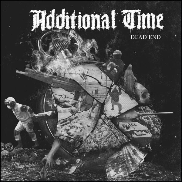 Additional Time - Dead End (2021)