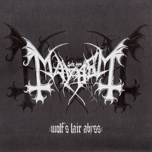 Mayhem - Wolf's Lair Abyss (2021)