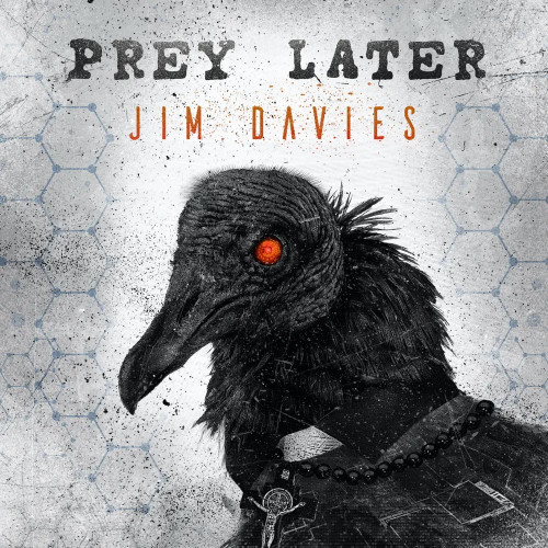 Jim Davies - Prey Later (2021) скачать торрент