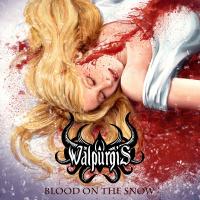 Walpurgis - Blood On The Snow (2021)