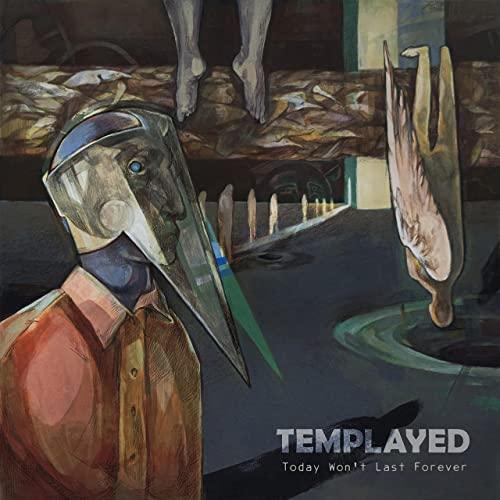 Templayed - Today Won't Last Forever (2021) скачать торрент