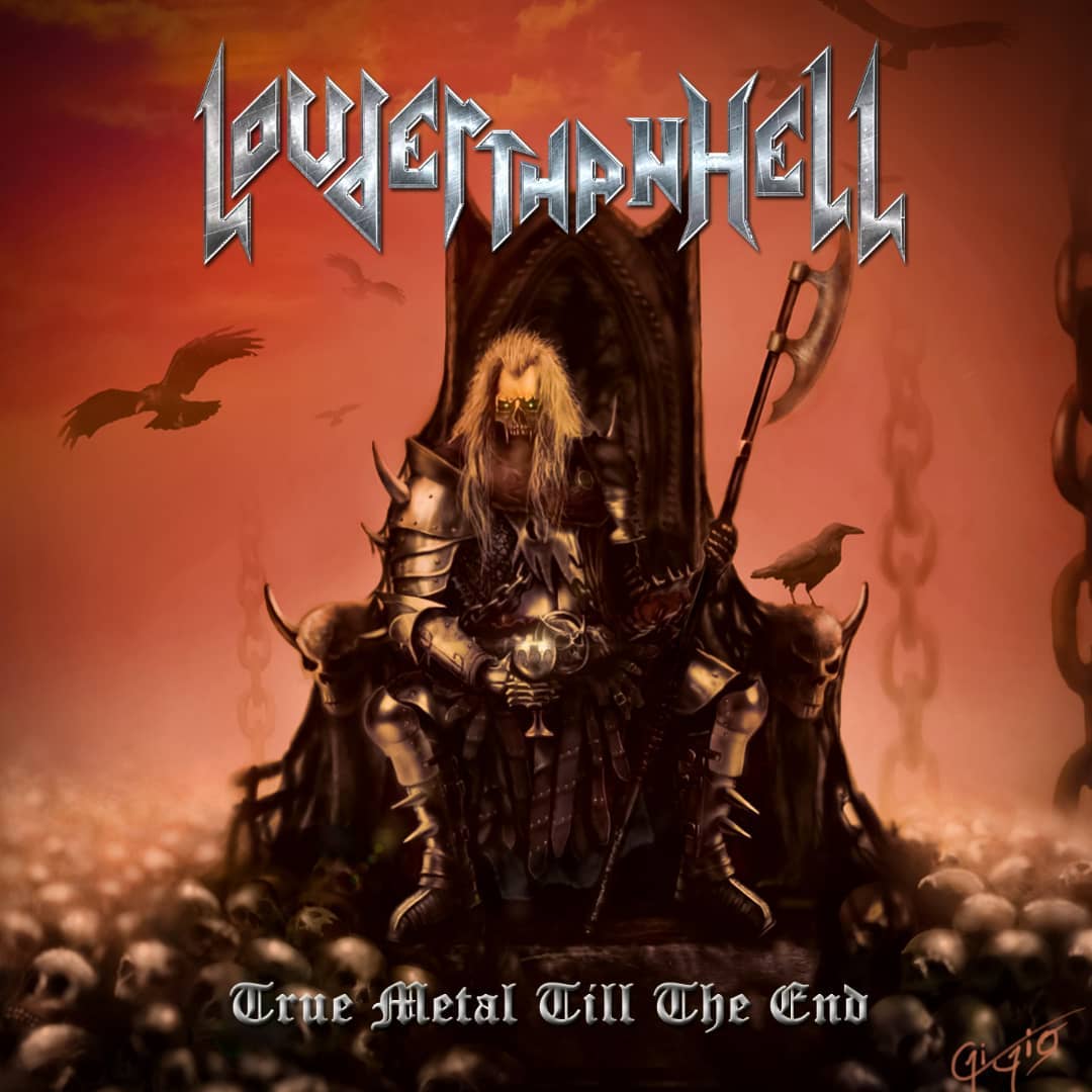 Louder than Hell - True Metal till the End (2021)